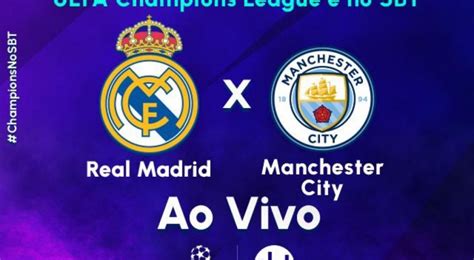 real madrid x city onde assistir de graça